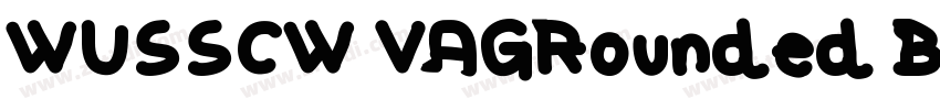 WUSSCW VAGRounded Bo字体转换 WUSSCW VAGRounded Bo字体转换